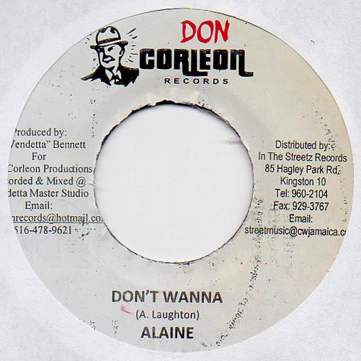 Alaine - Don't Wanna