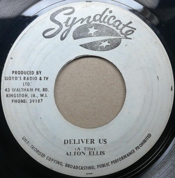 Alton Ellis, Neville Hinds - Deliver Us / Originator