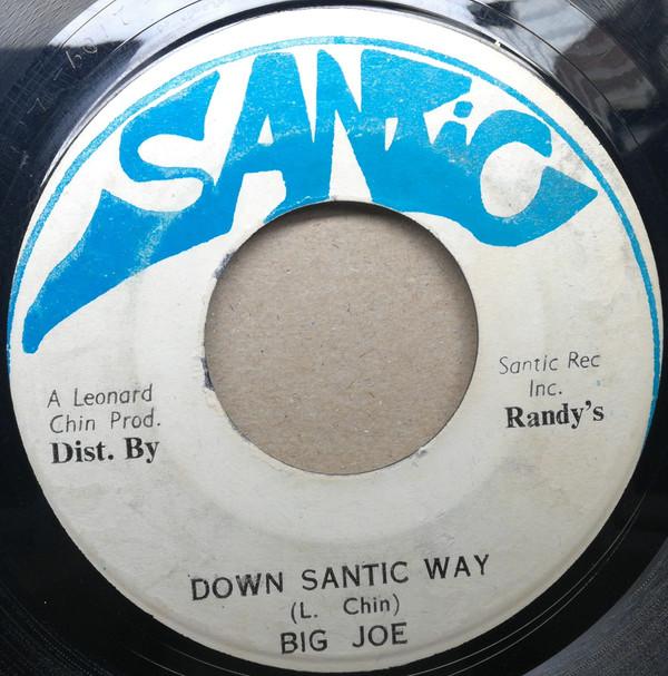 Big Joe, Leonard Santic All Stars - Down Santic Way / Santic In Dub