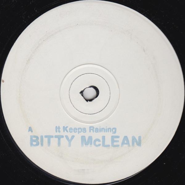 Bitty Mclean - It Keeps Raining / True. True. True.