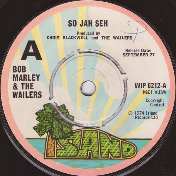 Bob Marley & The Wailers - So Jah Seh