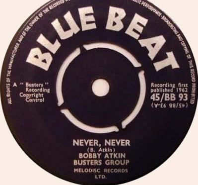 Bobby Aitken, Buster's Group - Never, Never / Isabella