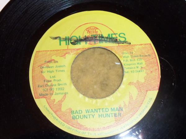 Bounty Hunter - Bad Wanted Man