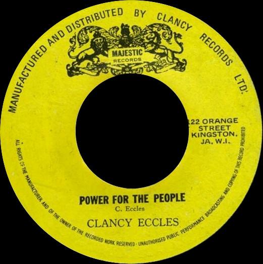 Clancy Eccles - Power For The People