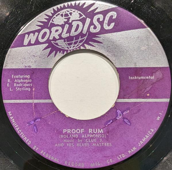 Clue J. & The Blues Blasters - Proof Rum