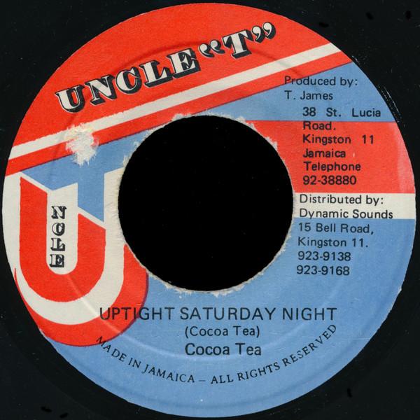 Cocoa Tea - Uptight Saturday Night