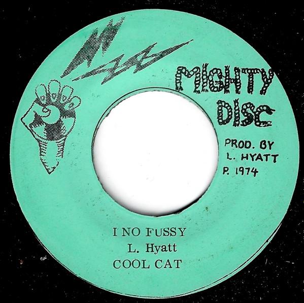 Cool Cat  - I No Fussy