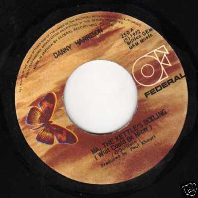 Danny Harrison  - Ma, The Kettle's Boiling (What Could Be Nicer)