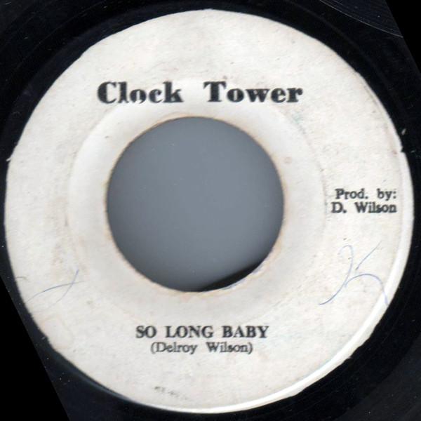 Delroy Wilson - So Long Baby