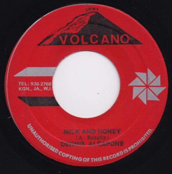 Dennis Alcapone, The Volcano All Stars - Milk And Honey
