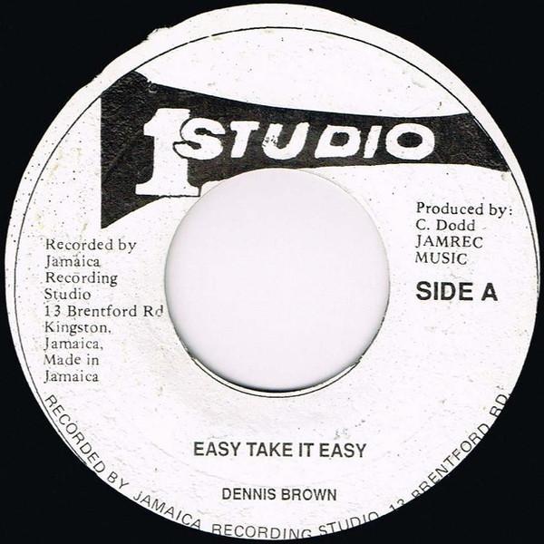Dennis Brown - Easy Take It Easy
