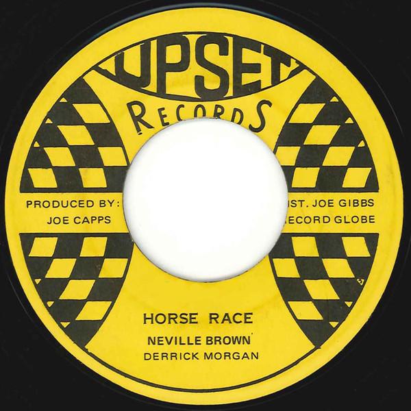 Derrick Morgan, The Meditators - Horse Race / The World Is On A Wheel