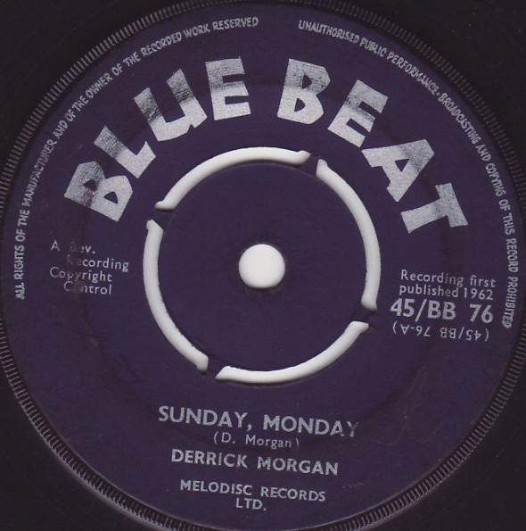 Derrick Morgan - Sunday, Monday / Be Still
