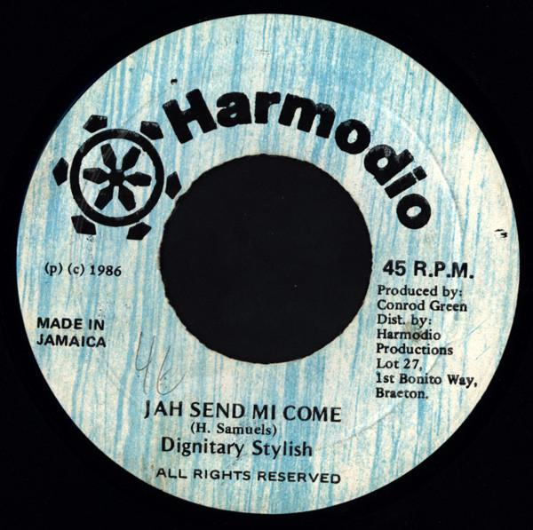 Dignitary Stylish - Jah Send Mi Come