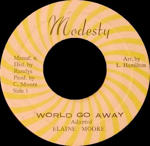 Elaine Moore - World Go Away