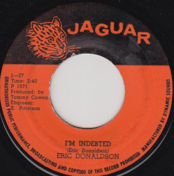 Eric Donaldson - I'm Indebted