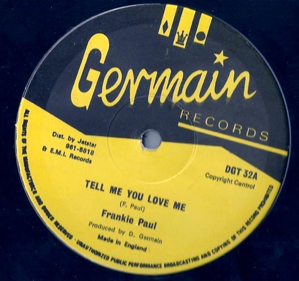 Frankie Paul - Tell Me You Love Me