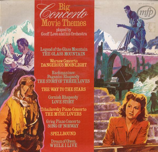 Geoff Love & His Orchestra - Big Concerto Movie Themes