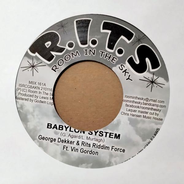 George Dekker, The RITS Riddim Force, Vin Gordon - Babylon System