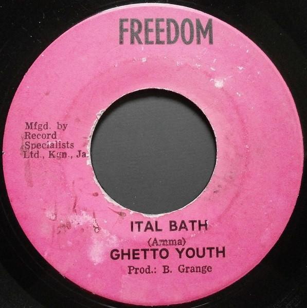 Ghetto Youth - Ital Bath