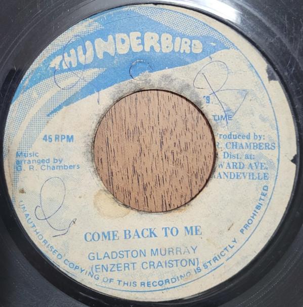 Gladston Murray - Come Back To Me