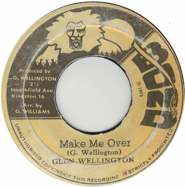 Glen Wellington - Make Me Over