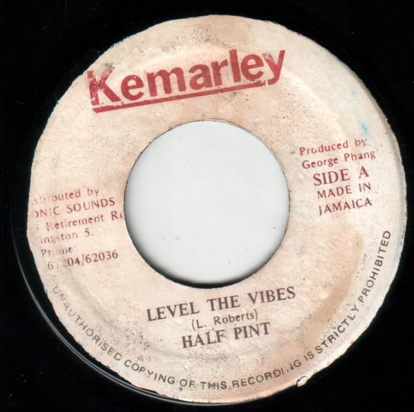 Half Pint  - Level The Vibes