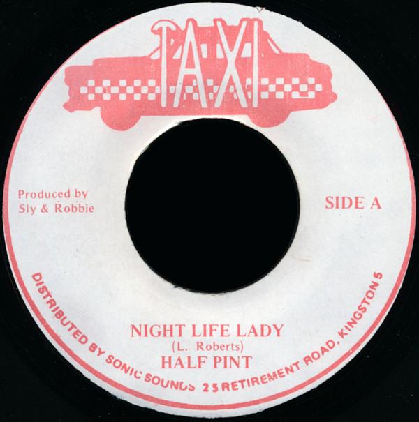 Half Pint  - Night Life Lady