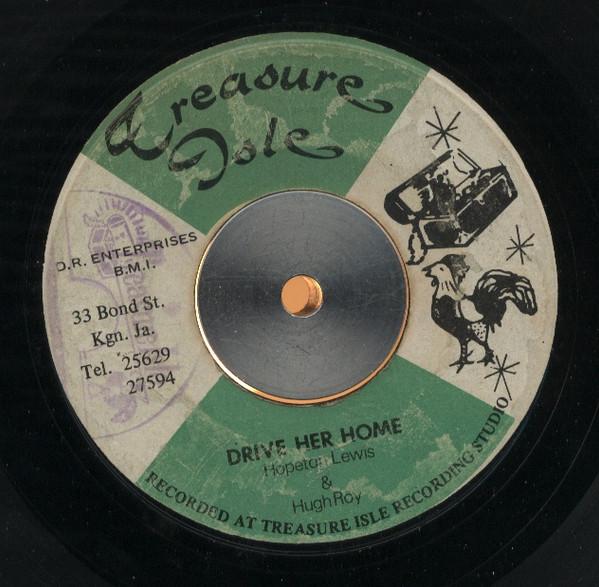 Hopeton Lewis, U-Roy, Tommy McCook - Drive Her Home / Stampede (Instrumental)