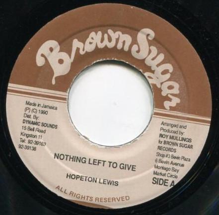 Hopeton Lewis - Nothing Left To Give