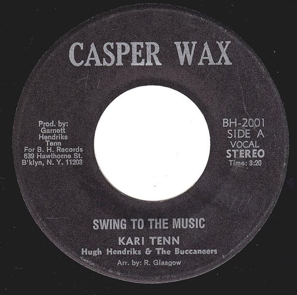 Hugh Hendricks & The Buccaneers, Karl Tenn - Swing To The Music