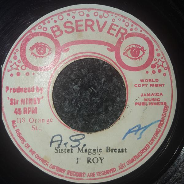 I-Roy - Sister Maggie Breast