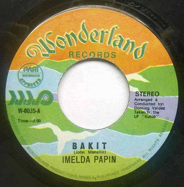 Imelda Papin - Bakit
