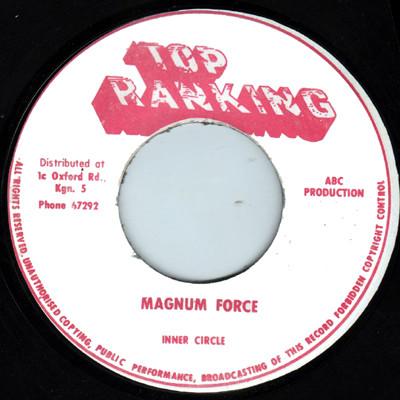 Inner Circle - Magnum Force / Return Of Eastwood