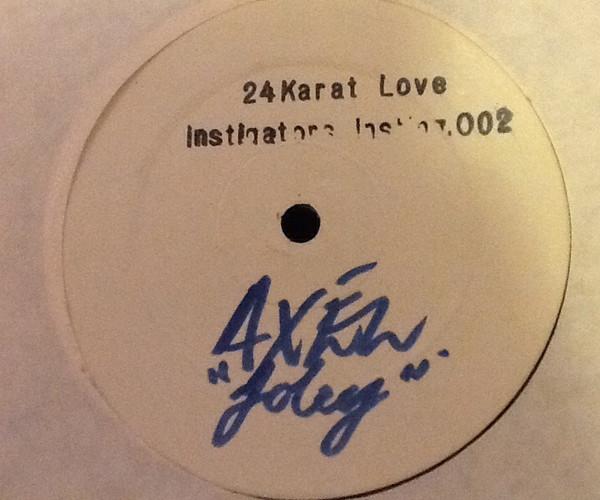 Instigators  - 24 Karat Love