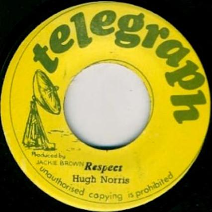 Jackie Brown All Stars, Hugh Norris - Respect / Straight To The Head Of Everybody