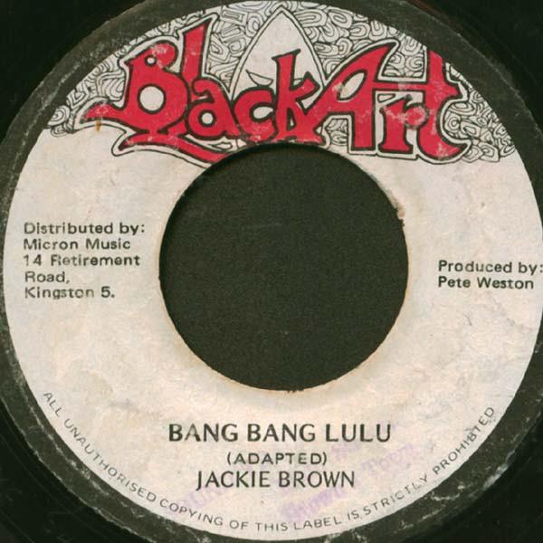 Jackie Brown - Bang Bang Lulu