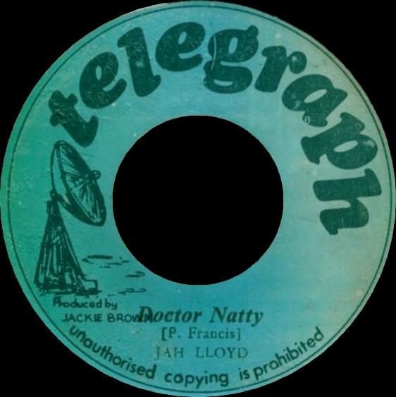 Jah Lloyd, Jackie Brown All Stars - Doctor Natty