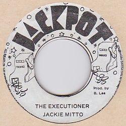 Jah Stitch, Jackie Mittoo - The Executioner / Midnight Iwah