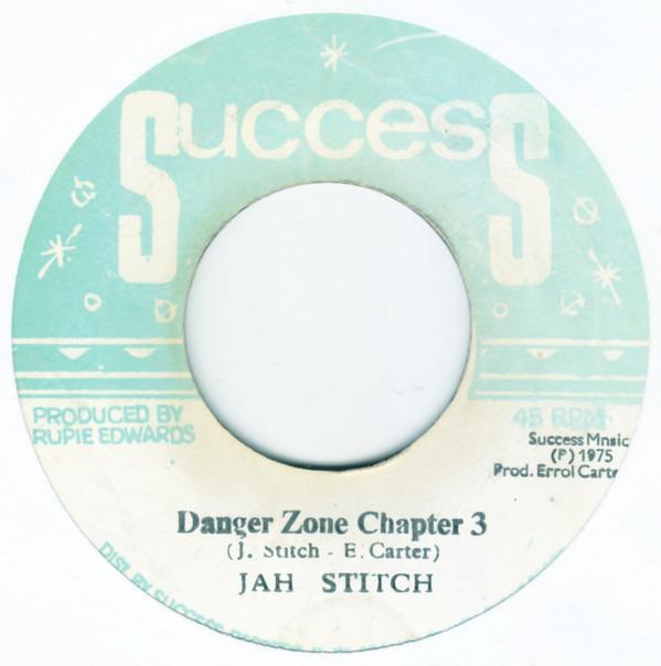 Jah Stitch - Danger Zone Chapter 3