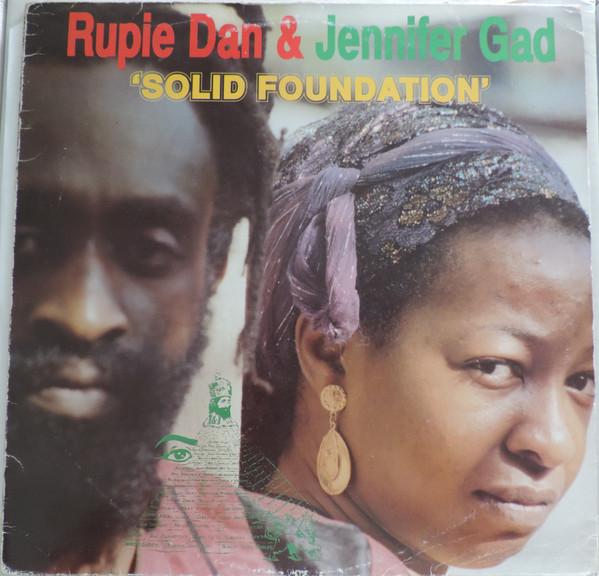 Jennifer Gad, Rupie Dan - Solid Foundation