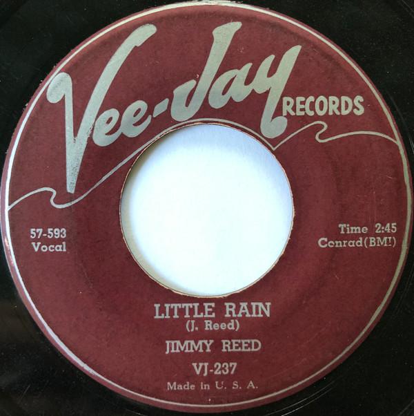 Jimmy Reed - Little Rain / Honey, Where You Going?