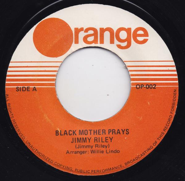Jimmy Riley - Black Mother Prays