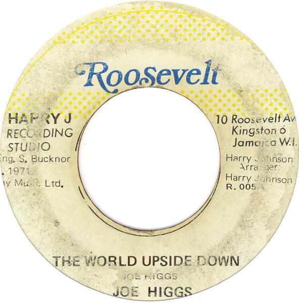 Joe Higgs, The Jay Boys - The World Upside Down / The World Upside Down (Version)