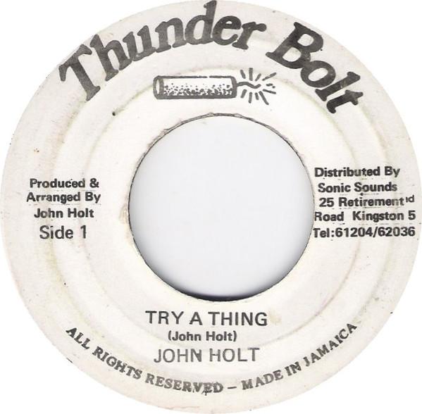 John Holt - Try A Thing