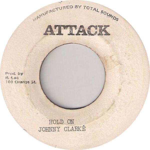 Johnny Clarke, The Aggrovators - Hold On