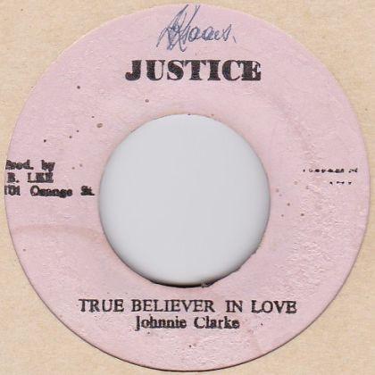 Johnny Clarke - True Believer In Love