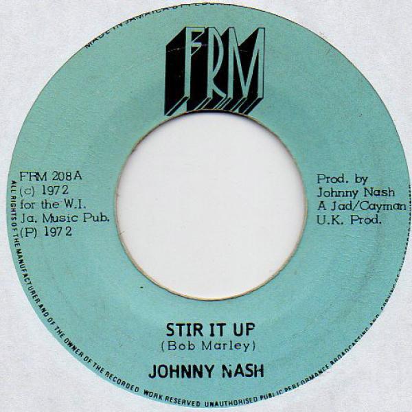 Johnny Nash - Stir It Up / Cream Puff