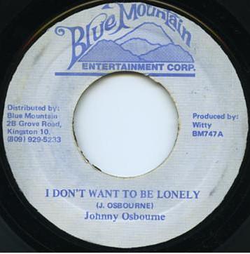 Johnny Osbourne - I Don't Want To Be Lonely