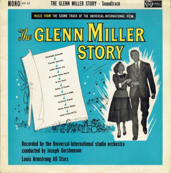 Joseph Gershenson, Louis Armstrong And His All-Stars, The Universal-International Orchestra - The Glenn Miller Story
